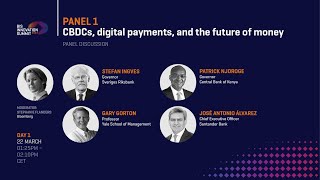 Central bank digital currencies, digital payments, and the future of money