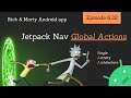 2021 Android Guide: Global Actions w/ Jetpack Navigation