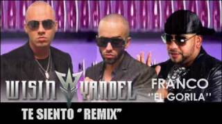 Wisin Y Yandel Feat. Franco el Gorila - Te Siento Remix VERSION ORIGINAL REGGAETON 2010 + LYRICS