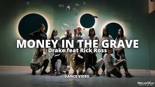 Drake - Money In The Grave ft. Rick Ross Dance | Choreography by Donik