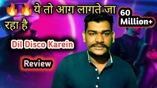 Dil Disco Karein Song Review Himesh Reshammiya #surroor2021