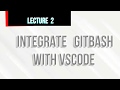 How to integrate GitBash With VS Code