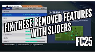 FC25 I How to Fix Three Crucial Removed Features With Sliders + Bonus Rant