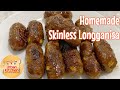 Homemade Sweet SKINLESS LONGGANISA Recipe