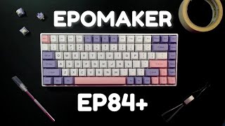 EP84 plus 75% mechanical keyboard Unboxing and Review [modding+sound test]