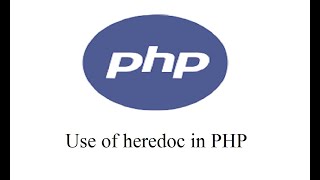 use of heredoc in php