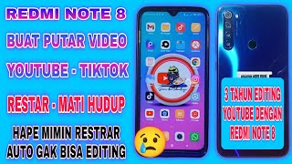 CARA MENGATASI REDMI NOTE 8 TIBA TIBA MATI || REDMI NOTE 8 MATI HIDUP RESTAR KALAU BUAT PUTAR VIDEO