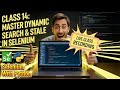 Selenium Python Class 14 LIVE: Master Dynamic Lists, Search & Stale Elements in Selenium