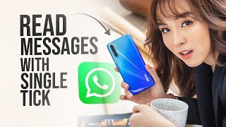 How to Read WhatsApp Messages with Single Tick (no double tick)