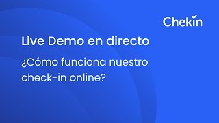 Chekin - ¿Cómo funciona nuestro check-in online?