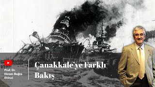 Çanakkale'ye Farklı Bakış