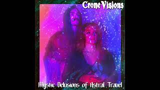 Crone Visions - \