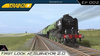 First Look at Surveyor 2.0 | Trainz Plus | #002