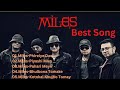 Best Of Miles Bangla Song Official Audio