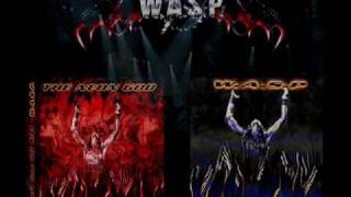 Rebel in the F.D.G - - - W.A.S.P.