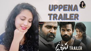 Uppena Telugu Movie Trailer | Panja Vaisshnav Tej | Krithi Shetty | Vijay Sethupathi | Reaction