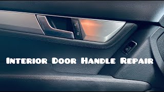 How to Repair the Mercedes Benz Interior Door Handle on a C-Class W204