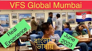 VFS Global Mumbai Real Experience 🇭🇷 আমার বাস্তব অভিজ্ঞতা শেয়ার করলাম (A to Z) Croatia Work Visa