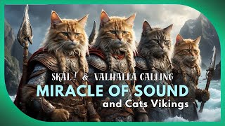 Valhalla calling! SKÅL!  by Miracle Of Sound ft. Viking cats AI.