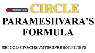 circle / वृत भाग 6 :-PARAMESHVARA'S FORMULA ssc cgl/rrb/ ntpc / cet