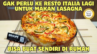 GAK USAH LAGI KE RESTORAN ITALIA UNTUK MAKAN LASAGNA BISA BUAT SENDIRI DIRUMAH