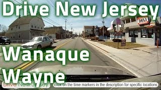 Drive New Jersey - Wanaque to Pompton Lakes to Wayne \u0026 Side Streets