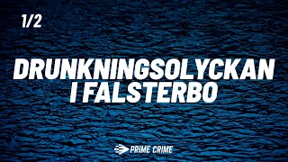 DRUNKNIMNGSOLYCKAN I FALSTERBO | 6-ÅRIG ELEV DOG | HELA RÄTTEGÅNGEN | DEL 1/2