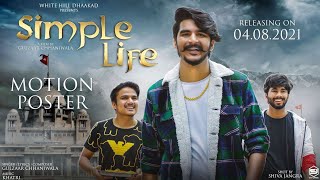 SIMPLE LIFE (Motion Poster) | Gulzaar Chhaniwala | Latest Haryanavi Song 2021 | Savan