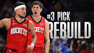 The Rockets are the Next Team Up | #3 Pick Rebuild