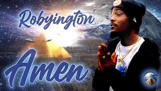 Robyington- Amen (Official Video)