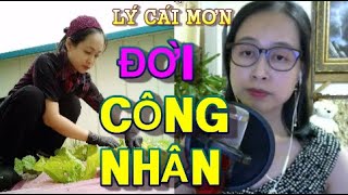 ĐỜI CÔNG NHÂN \