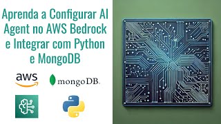 Curso AWS Bedrock 14: Desafio Técnico Resolvido: RAG e Embeddings com Python no MongoDB