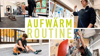 Maliks Aufwärmroutine fürs Klettern und Bouldern