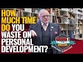 HOW MUCH TIME DO YOU WASTE ON PERSONAL DEVELOPMENT?