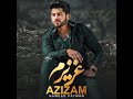 azizam