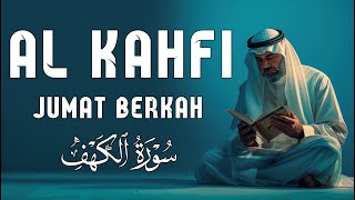 SURAH AL-KAHFI JUMAT BERKAH | Murottal Al-Quran yang sangat Merdu