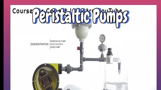 What do you know about peristaltic pumps?