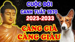 Tiết Lộ Sự Thật: Cuộc Đời Tuổi Canh Tuất 1970 Càng Khổ Càng Giàu, Đang Khổ Ngập Đầu Bỗng Giàu | LPTV