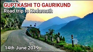 Guptkasi to Gaurikund  2019 l road trip to Kedarnath l part 2