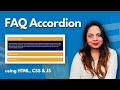 FAQ Accordion using HTML CSS and JavaScript || DesignWithRehana
