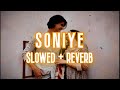 Soniye | Aksar | [ Slowed + Reverb ] | Inside