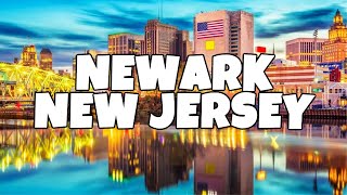 Best Things To Do in Newark New Jersey