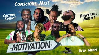 Motivation Dancehall Mix 2025 | Conscious Songs | Popcaan, Chronic Law, Jahvinci, Teejay