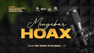 [Live Rec.] Menyebar HOAX (Nashihati Lin Nisa) #9