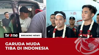 [BREAKING NEWS] Timnas U-23 Tiba di Tanah Air | tvOne