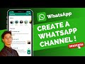 How to Create a WhatsApp Channel !