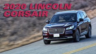 The 2020 Lincoln Corsair - Review