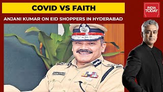 Hyderabad's Charminar Market Flooded With Eid Shoppers Violating Covid Norms; Anjani Kumar Exclusive