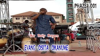 Our Daily Prayers 2020 featuring Evangelist Osita Okanume