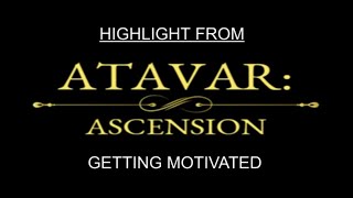 TOGG  - Atavar Ascension: Highlight - Getting Motivated - (Persistent D\u0026D Roleplay Campaign)